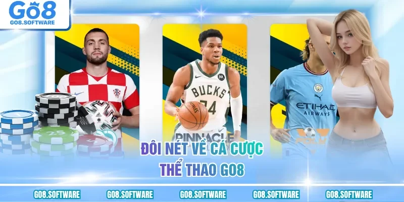 Đôi nét về cá cược thể thao GO8